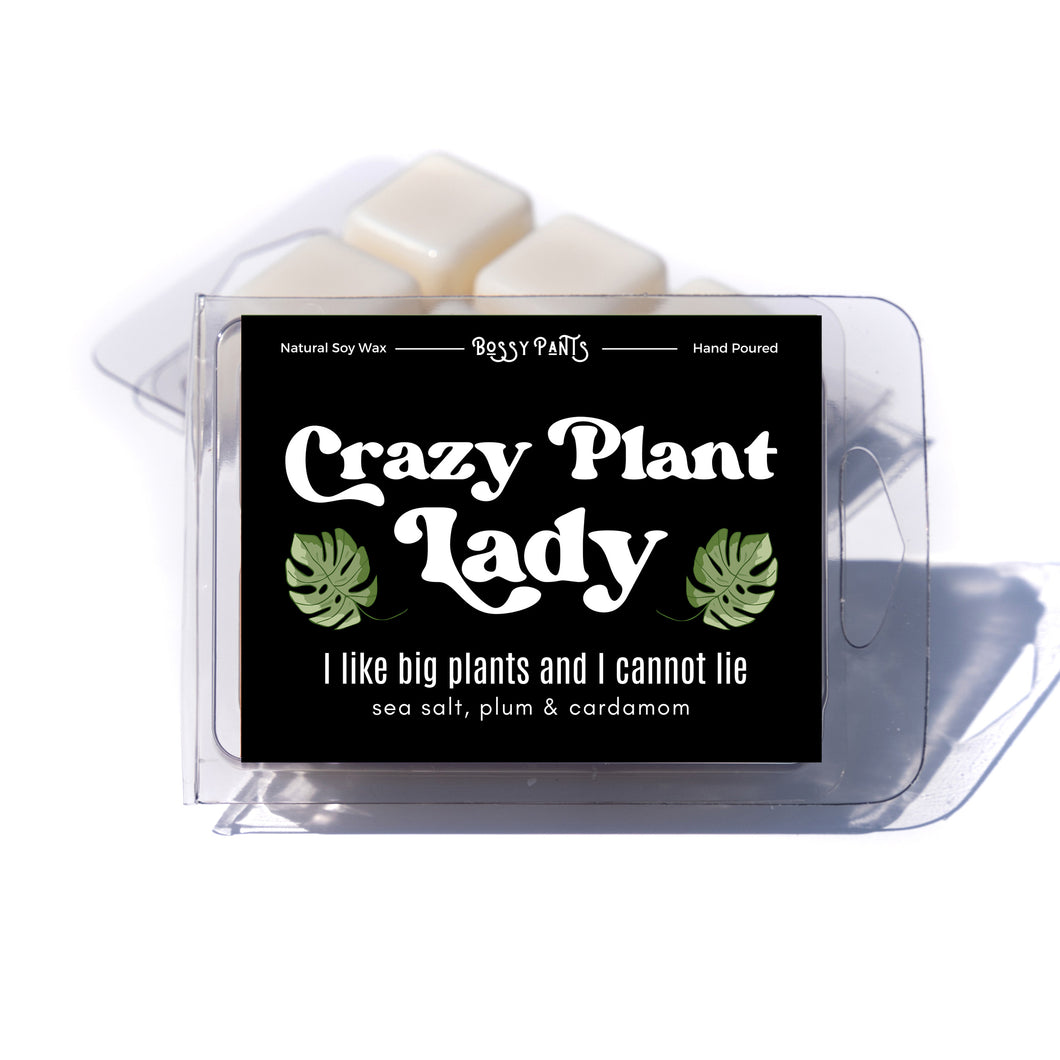 Crazy Plant Lady Wax Melt